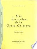 Mis recuerdos de la gesta cristera