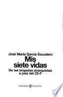 Mis siete vidas