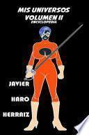 MIS UNIVERSOS VOLUMEN II