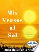 Mis versos al sol