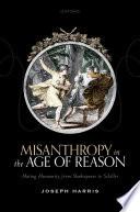 Misanthropy in the Age of Reason
