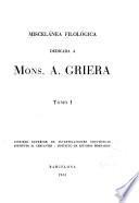 Miscelánea filológica dedicada a Mons. A. Griera