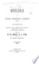 Miscelaneas, coleccion de leyendas, juicios, pensamientos, discursos, etc