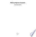 Misión peligrosa al pasado