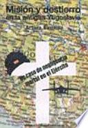 Misión y destierro en la antigua Yugoslavia
