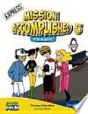 Mission Accomplished, Express, 5 Educación Primaria. Activity Book