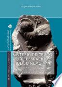 Misterio de Cristo y celebración de su memoria