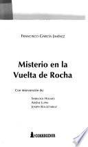 Misterio en la vuelta de Rocha