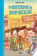 Misterios a domicilio 5. Salseo a la carta