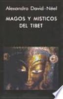 Místicos y magos del Tibet