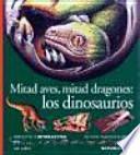 Mitad Aves, Mitad Dragones