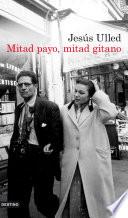 Mitad payo, mitad gitano