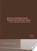 Mito e historia en el teatro de Lope de Vega
