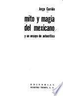 Mito y magia del mexicano