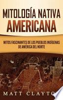 Mitología Nativa Americana