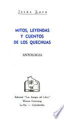 Mitos, leyendas y cuentos de los quechuas