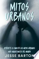 Mitos Urbanos