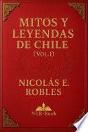 Mitos y Leyendas de Chile – Vol.1