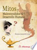 Mitos y Malentendidos del Desarrollo Humano
