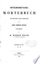 Mittelhochdeutsches Wörterbuch: bd. A-L. 1854