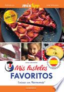 MIXtipp: Mis Pasteles Favoritos (español)