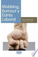 Mobbing, Burnout y Estrés Laboral
