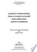 Modèles et contre-modèles dans la culture et la société nord-américaines