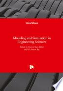 Modeling and Simulation in Engineering Sciences
