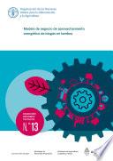 Modelo de negocio de aprovechamiento energético de biogás en tambos