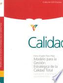 Modelo para la gestión estratégica de la calidad total : aplicación a la empresa agroalimentaria
