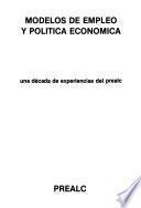 Modelos de empleo y política economica