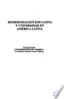 Modernización educativa y universidad en América Latina