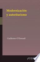 Modernización y autoritarismo