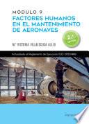 Módulo 9. Factores humanos en el mantenimiento de aeronaves 2.ª edición