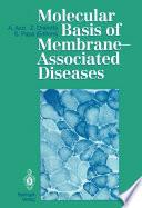 Molecular Basis of Membrane-Associated Diseases