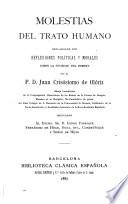 Molestias del trato humano declaradas con reflexiones políticas y morales, sobre la sociedad del hombre