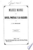 Moluscos Marinos de España, Portugal y las Baleares por J. G. Hidalgo