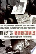 Momentos insurreccionales