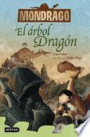 Mondragó 7. El árbol Dragón