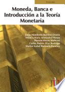 Moneda, banca e introducción a la teoría monetaria
