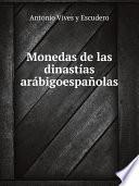 Monedas de las dinast?as ar?bigoespa?olas