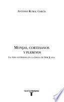 Monjas, cortesanos y plebeyos
