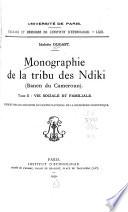 Monographie de la tribu des Ndiki (Banen du Cameroun).: Vie sociale et familiale