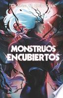 Monstruos Encubiertos