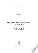 Monumentos nacionales de Euskadi: Vizcaya