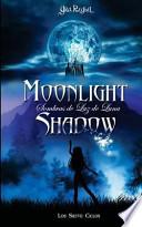 Moonlight Shadow 1