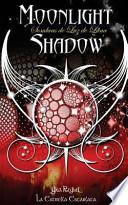 Moonlight Shadow 2