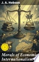 Morals of Economic Internationalism