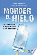 Morder el hielo