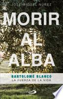 Morir al alba